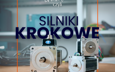Serwomotor czy silnik krokowy? Jak dobrać napęd do maszyny przemysłowej